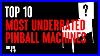 Top-10-Most-Underrated-Pinball-Machines-Of-All-Time-01-xnmh
